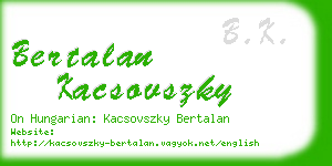 bertalan kacsovszky business card